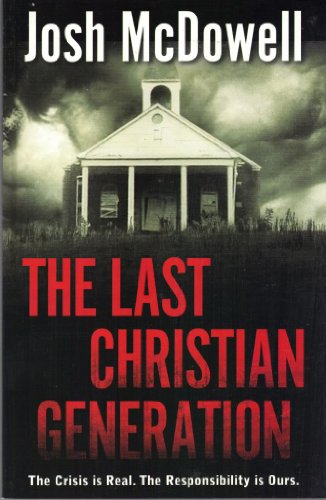 Imagen de archivo de The Last Christian Generation a la venta por SecondSale