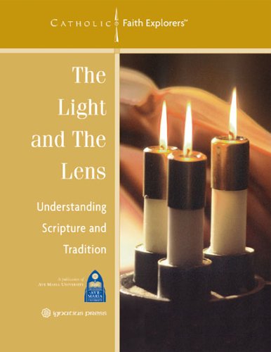 Stock image for The Light and the Lens: Understanding Scripture and Tradition--Workbook for sale by ThriftBooks-Dallas