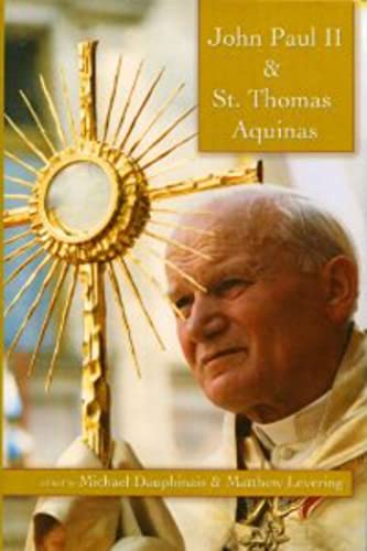 Stock image for John Paul II and St. Thomas Aquinas for sale by Goldstone Books