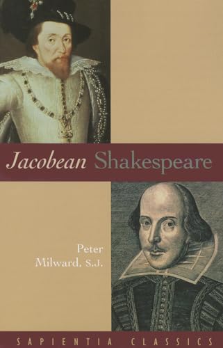 9781932589337: Jacobean Shakespeare (Sapientia Classics)