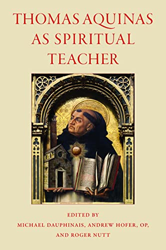 Stock image for Thomas Aquinas As Spiritual Teacher for sale by GreatBookPrices