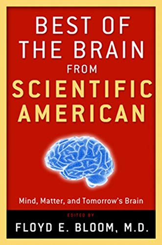 Imagen de archivo de Best of the Brain from Scientific American: Mind, Matter, and Tomorrow's Brain a la venta por Once Upon A Time Books