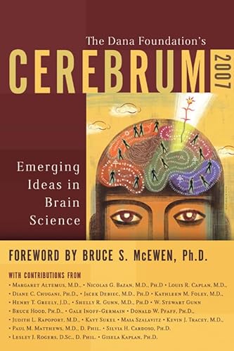 9781932594249: Cerebrum 2007: Emerging Ideas in Brain Science