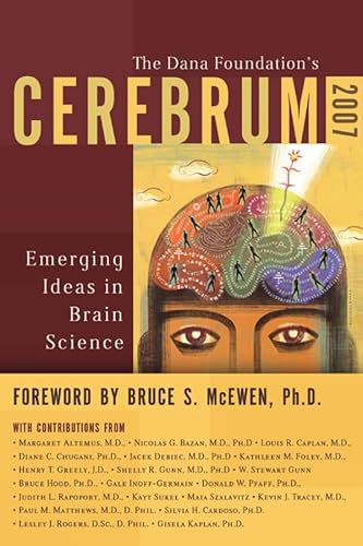 Stock image for Cerebrum 2007 : Emerging Ideas in Brain Science for sale by Better World Books: West