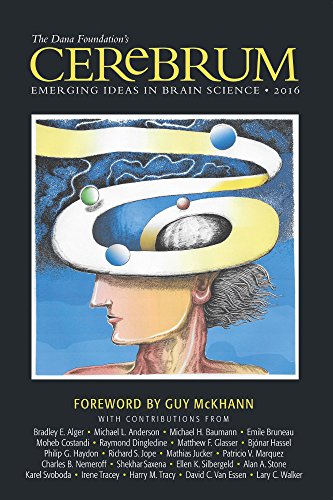Imagen de archivo de The Dana Foundation's Cerebrum: Emerging Ideas in Brain Science a la venta por ThriftBooks-Dallas
