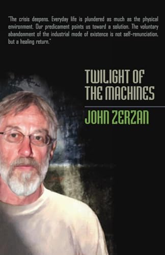 Beispielbild fr Twilight of the Machines zum Verkauf von Books From California