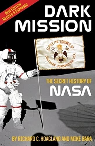 Beispielbild fr Dark Mission: The Secret History of NASA zum Verkauf von Goodwill