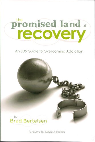 Beispielbild fr The Promised Land of Recovery: An LDS Guide to Overcoming Addiction zum Verkauf von ThriftBooks-Atlanta