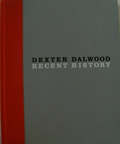 Imagen de archivo de Dexter Dalwood: Recent History a la venta por ANARTIST