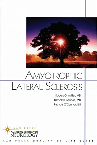 9781932603064: Amyotrophic Lateral Sclerosis (American Academy of Neurology Press Quality of Life Guide Series)