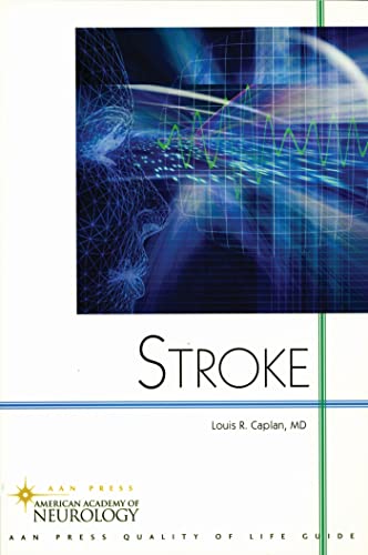 Stock image for Stroke (American Academy of Neurology Press Quality of Life Guides) for sale by GF Books, Inc.