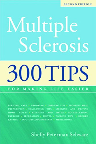 Stock image for Multiple Sclerosis: 300 Tips for Making Life Easier, 2nd Edition for sale by Jenson Books Inc