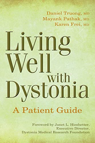 Stock image for Living Well with Dystonia: A Patient Guide for sale by SecondSale