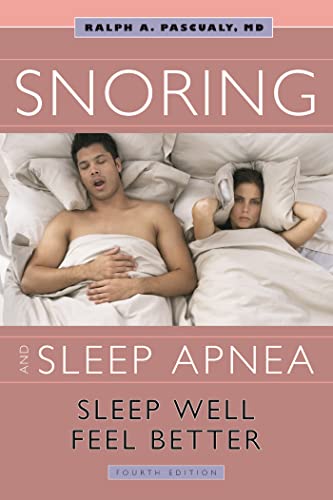 Beispielbild fr Snoring & Sleep Apnea: Sleep Well, Feel Better zum Verkauf von SecondSale