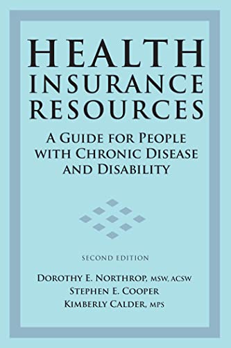 Imagen de archivo de Health Insurance Resources : A Guide for People with Chronic Disease and Disability a la venta por Better World Books