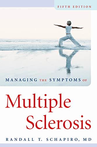 Imagen de archivo de Managing the Symptoms of Multiple Sclerosis a la venta por BookHolders