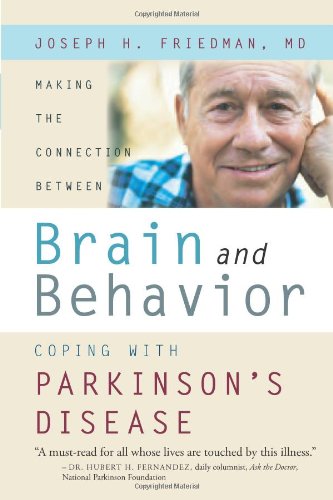 Beispielbild fr Making the Connection Between Brain and Behavior: Coping With Parkinson's Disease zum Verkauf von SecondSale