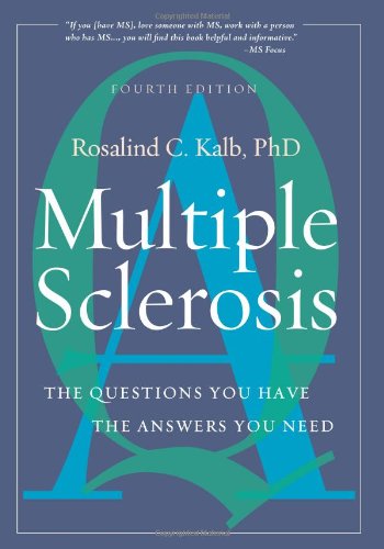 Stock image for Multiple Sclerosis : The Questions You Have, the Answers You Need for sale by Better World Books