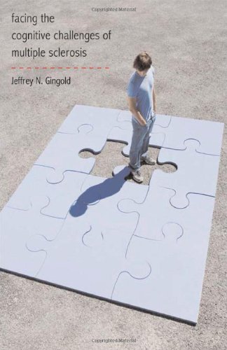 Stock image for Facing the Cognitive Challenges of Multiple Sclerosis for sale by Voyageur Book Shop