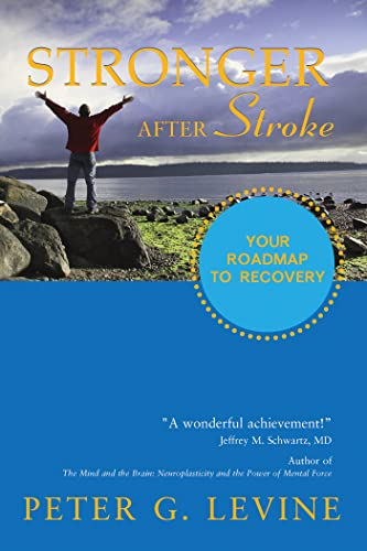 Imagen de archivo de Stronger After Stroke: Your Roadmap to Recovery a la venta por SecondSale