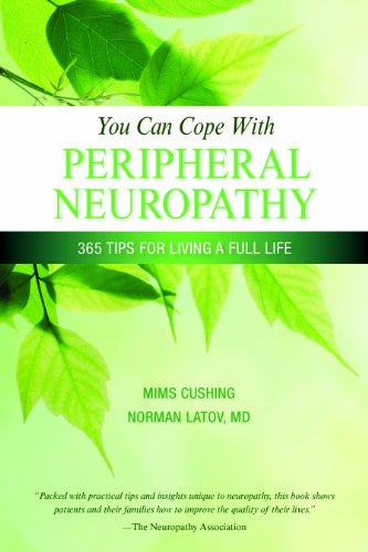 Imagen de archivo de You Can Cope With Peripheral Neuropathy: 365 Tips for Living a Full Life a la venta por ZBK Books