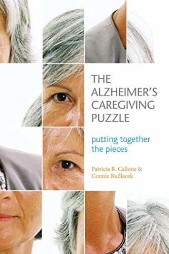 9781932603880: The Alzheimer's Caregiving Puzzle: Putting Together the Pieces