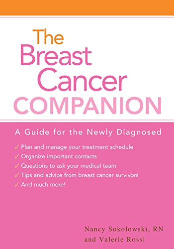 Imagen de archivo de The Breast Cancer Companion: A Guide For The Newly Diagnosed a la venta por Goodwill of Colorado