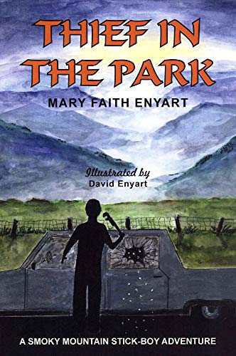 Beispielbild fr THIEF IN THE PARK: A SMOKY MOUNTAIN STICK-BOY ADVENTURE BK 2 zum Verkauf von HPB-Ruby