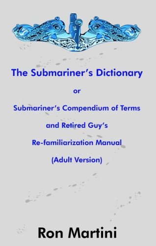 Beispielbild fr The Submariner's Dictionary zum Verkauf von HPB-Diamond