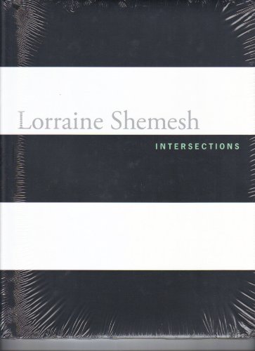 Imagen de archivo de Lorraine Shemesh: Intersections a la venta por CorgiPack