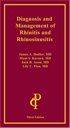 Stock image for Diagnosis and Management of Rhinitis and Rhinosinusitis, 3rd Ed. for sale by HPB-Red