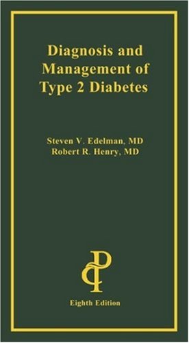 Beispielbild fr Diagnosis and Management of Type 2 Diabetes, 8th Edition zum Verkauf von HPB-Red