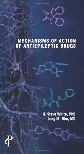 9781932610666: Mechanisms of Action of Antiepileptic Drugs