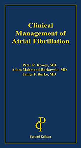 9781932610901: Clinical Management of Atrial Fibrillation