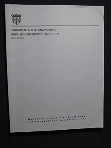 Imagen de archivo de Fundamentals of Engineering Supplied-Reference Handbook a la venta por Red's Corner LLC