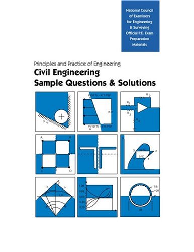 Imagen de archivo de Principles and Practice of Engineering: Civil Engineering, Sample Questions and Solutions a la venta por SecondSale