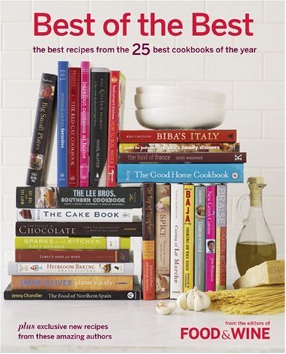 Stock image for Best of the Best Vol. 10: The Best Recipes from the 25 Best Cookbooks of the Year (Food & Wine Best of the Best Recipes Cookbook) for sale by SecondSale