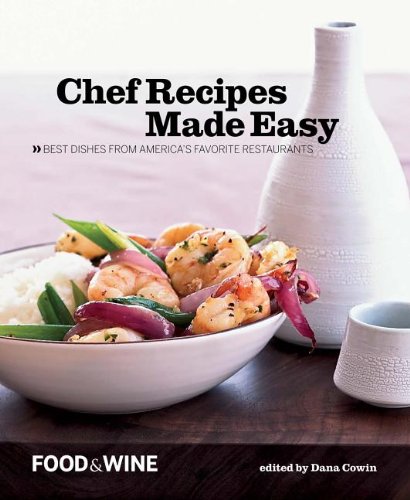 Beispielbild fr Chef Recipes Made Easy : Best Dishes from America's Favorite Restaurant zum Verkauf von Better World Books