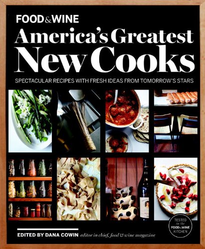 Stock image for America's Greatest New Cooks, Volume 1: Spectacular Recipes with Fresh Ideas from Tomorrow's Stars for sale by ThriftBooks-Dallas