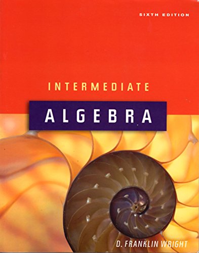 Beispielbild fr Intermediate Algebra, 6th Edition zum Verkauf von Jenson Books Inc