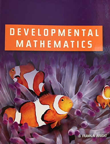 Imagen de archivo de Developmental Mathematics Textbook a la venta por Better World Books