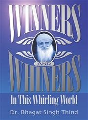Stock image for Winners and Whiners: In This Whirling World (Winners & Whiners in This Whirling World) for sale by Hay-on-Wye Booksellers