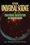 Beispielbild fr Tested Universal Science of Individual Meditation in Sikh Religion zum Verkauf von St Vincent de Paul of Lane County