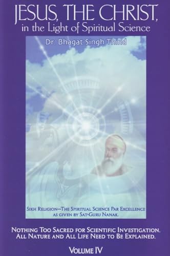 9781932630831: Jesus, The Christ in the Light of Spirtual Science Volume 4