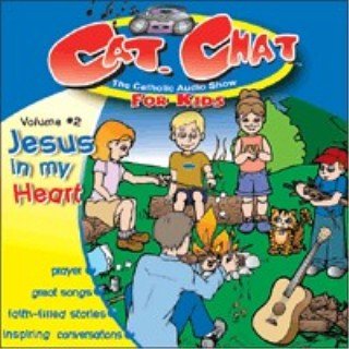 Beispielbild fr Cat Chat Volume 2 Jesus in My Heart zum Verkauf von Save With Sam