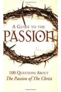 Stock image for A Guide to the Passion (English and Spanish Edition) for sale by HPB-Emerald