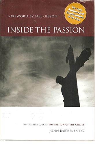 Beispielbild fr Inside the Passion: An Insider's Look at the Passion of the Christ zum Verkauf von HPB Inc.