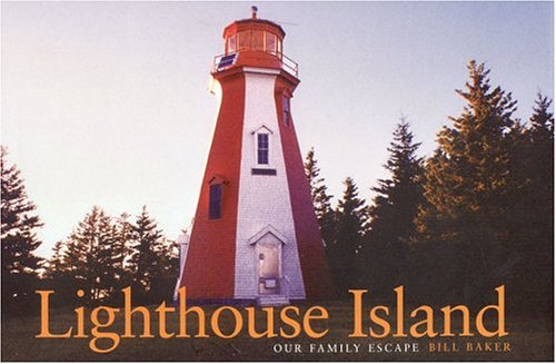 Stock image for Lighthouse Island Our Family Escape for sale by Willis Monie-Books, ABAA