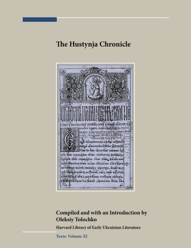 Imagen de archivo de The Hustyn Chronicle (Harvard Library of Early Ukrainian Literature in English Translation) a la venta por Chiron Media