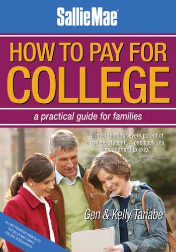 Imagen de archivo de "Sallie Mae" How to Pay for College: A Practical Guide for Families (Sallie Mae How to Pay for College: A Practical Guide for Families) a la venta por Hay-on-Wye Booksellers